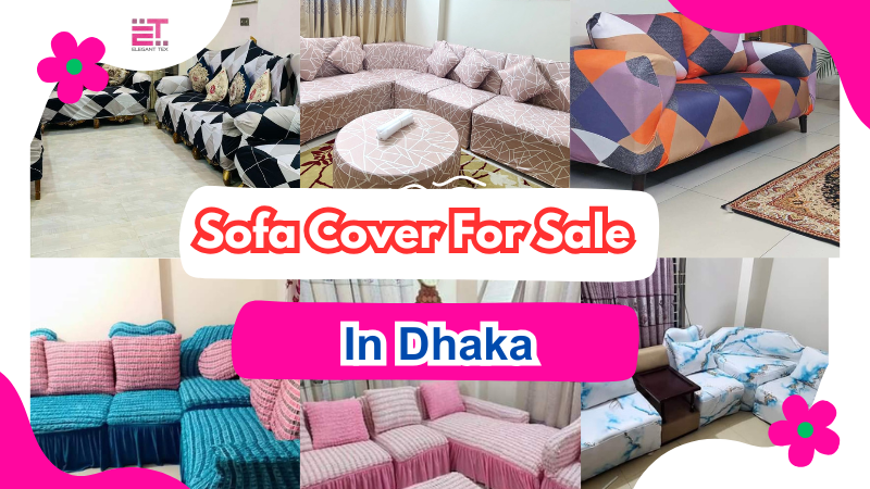 Sofa covers for sale in Dhaka